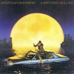 Jackson Browne - Lawyers In Love / Asylum